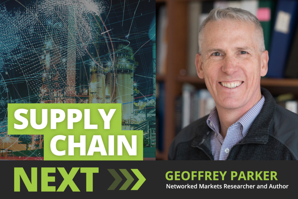 Geoffrey Parker on Podcast Supply Chain Next