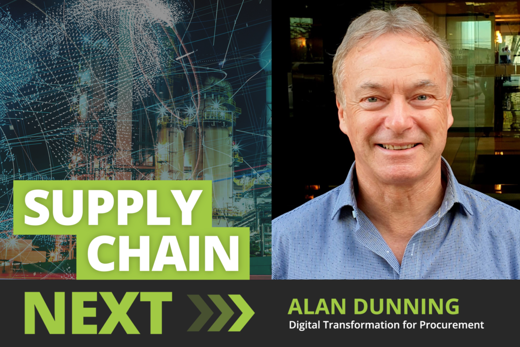 Alan Dunning on the Supply Chain Next podcast