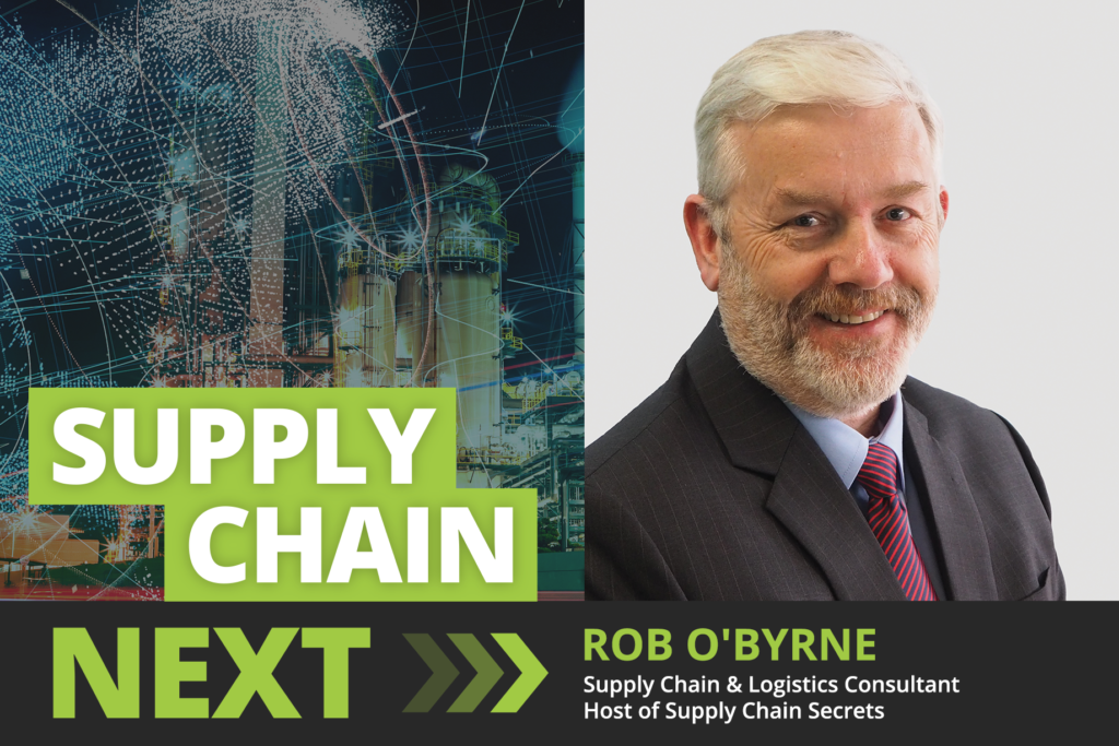 Rob O'Byrne on Supply Chain Next podcast