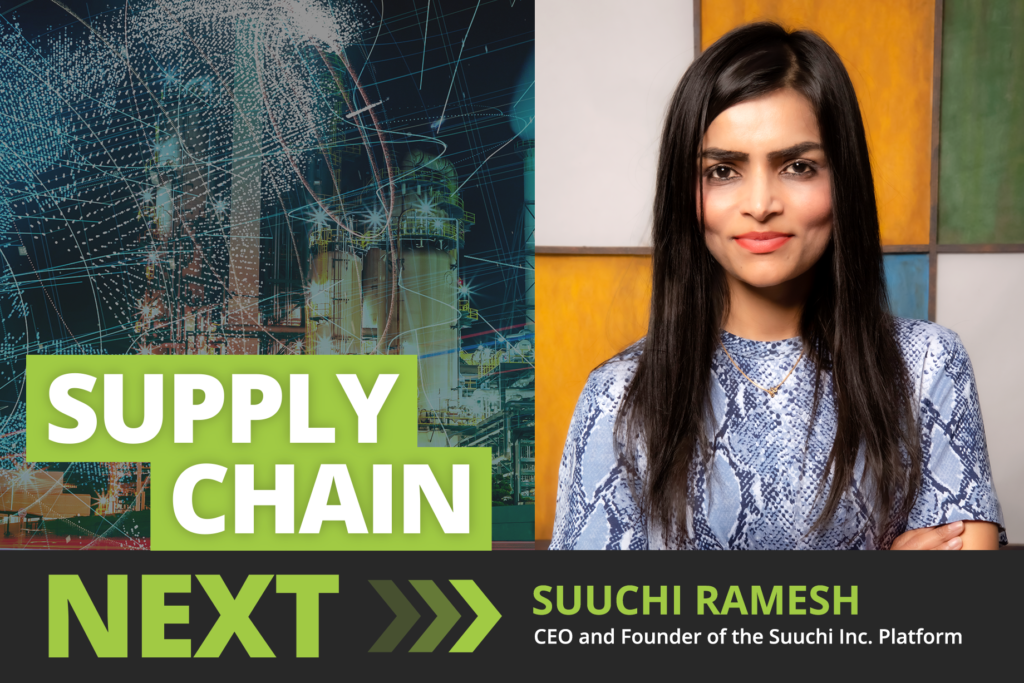 Suuchi Ramesh on Supply Chain Next Podcast