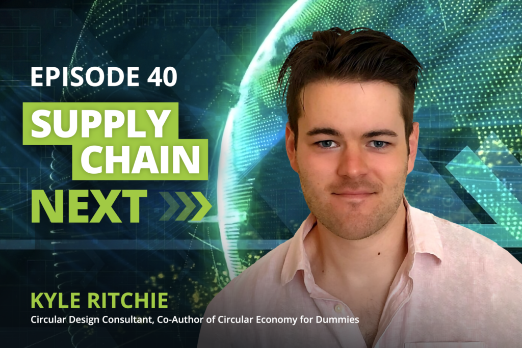 Kyle Ritchie on the Supply Chain Next podcast